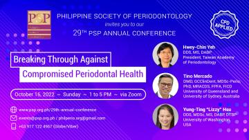 29th PSP Annual Conference | Breaking Through Against Compromised Periodontal Health